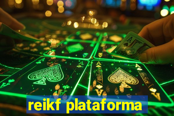 reikf plataforma